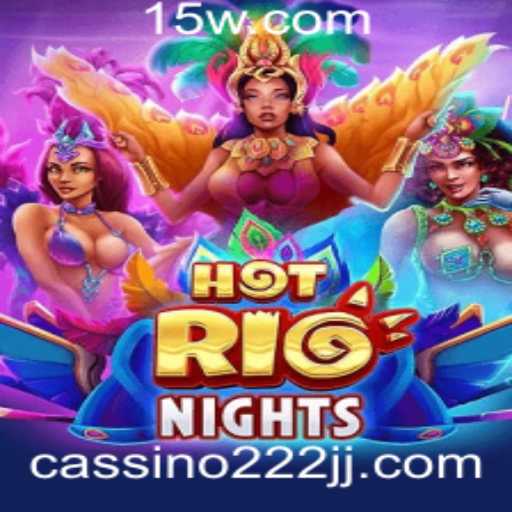 Descubra a Emoção de HotRioNights: O Novo Jogo que Explode em Diversão