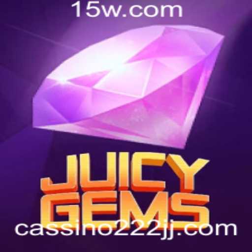 Descubra o Fascinante Mundo do Jogo JuicyGems